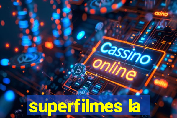 superfilmes la